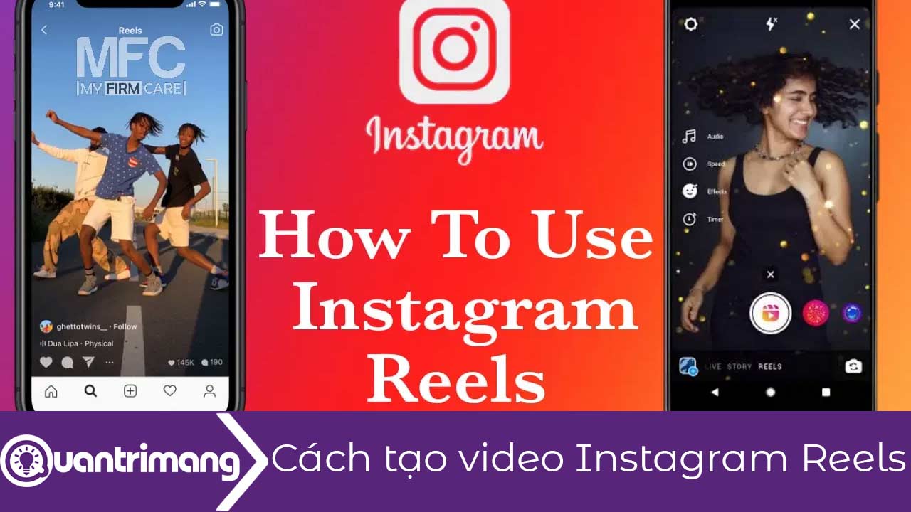 Cách dùng tính năng Instagram Reels tạo video