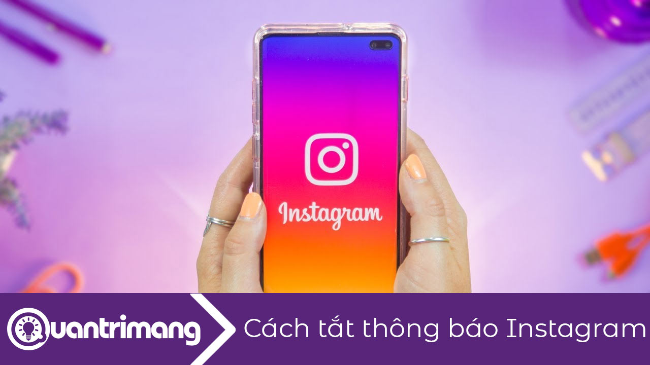 Cách tắt thông báo Instagram