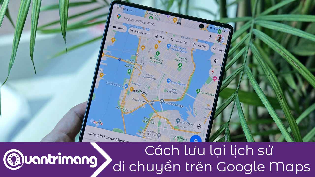 Cách bật lưu lịch sử vị trí trên Google Maps