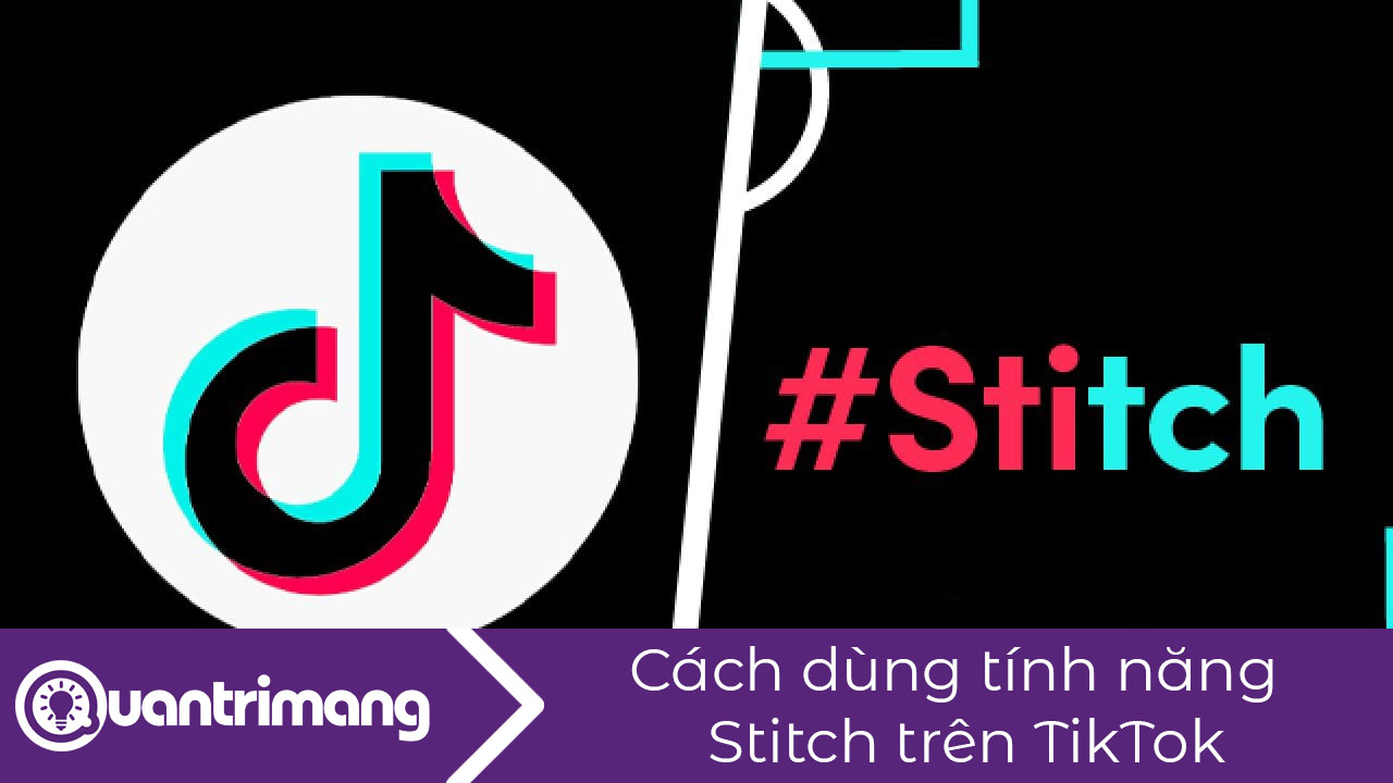 Cách dùng tính năng Stitch trên TikTok