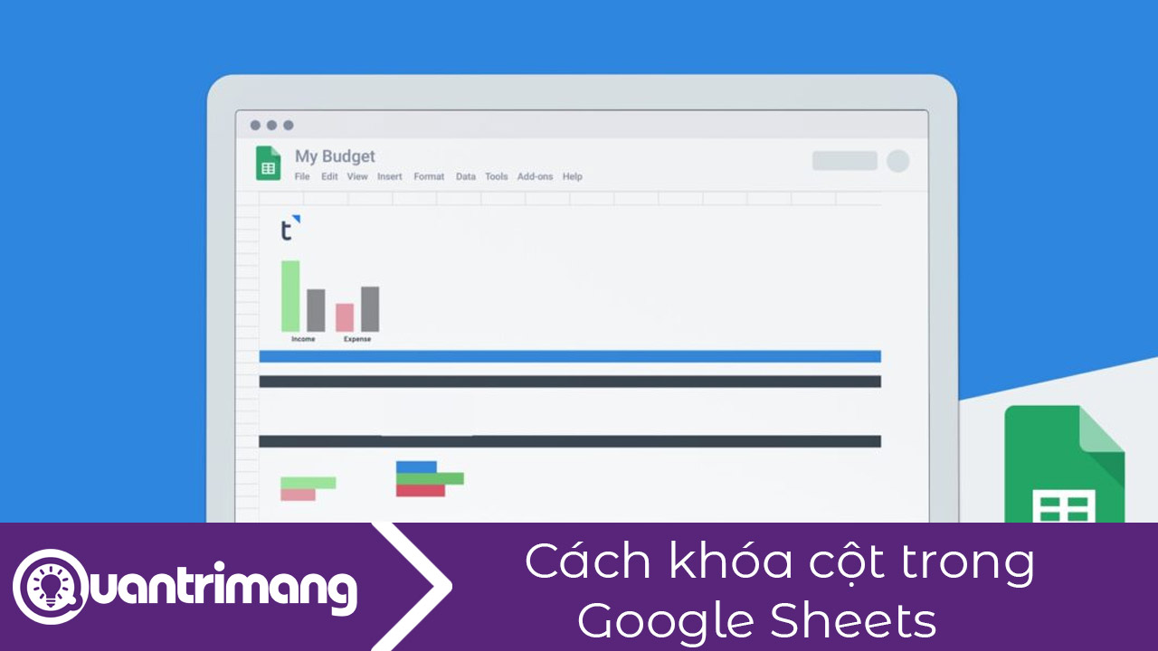 Cách khóa cột trong Google Sheets