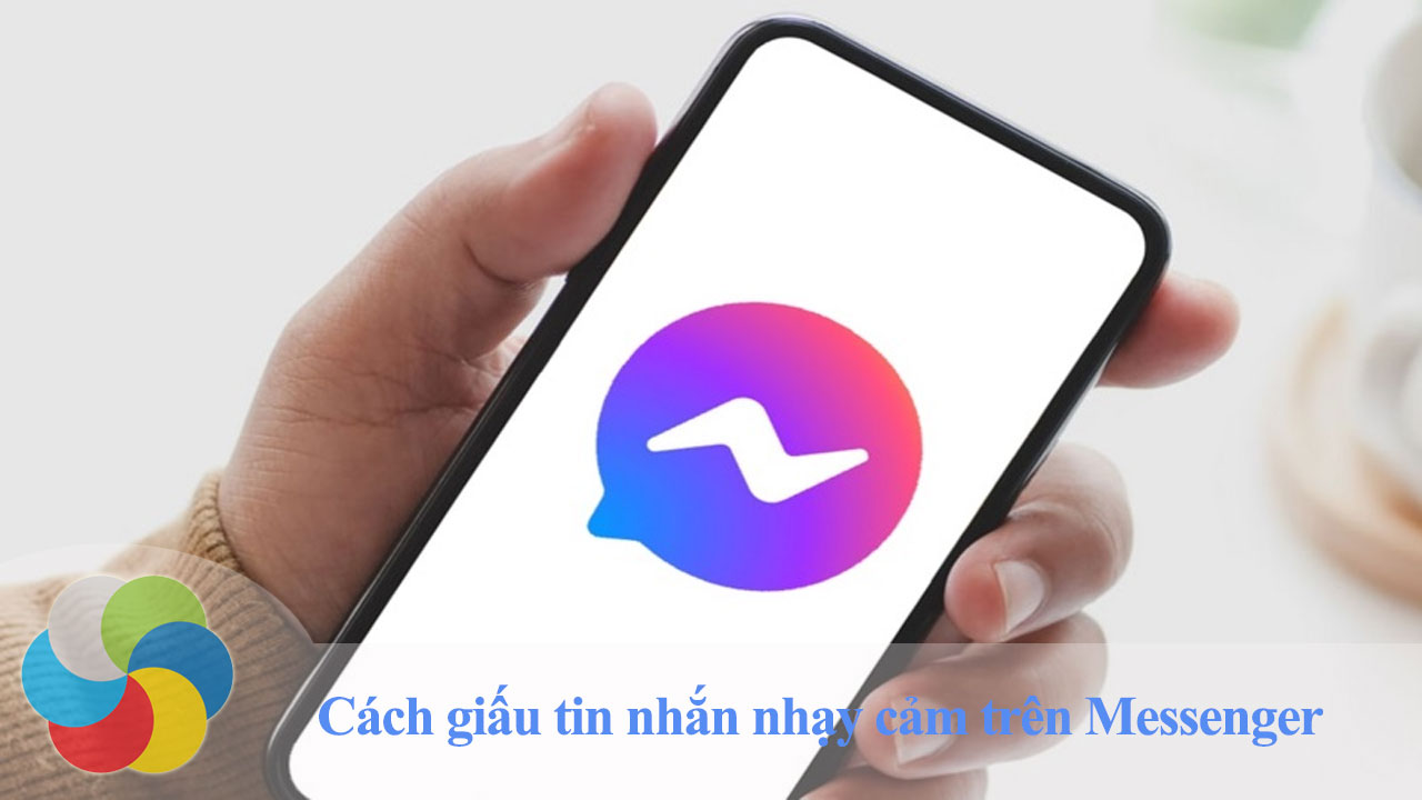 Cách giấu tin nhắn nhạy cảm trên Messenger