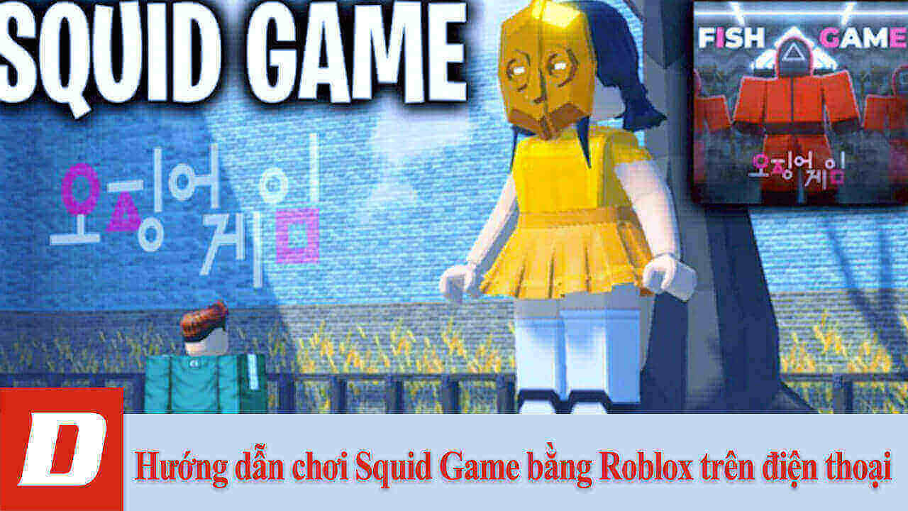 Hướng Dẫn Chơi Squid Game Bằng Roblox Trên Điện Thoại - Download.Vn