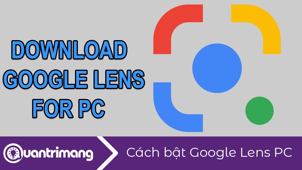 Cách bật Google Lens trên máy tính