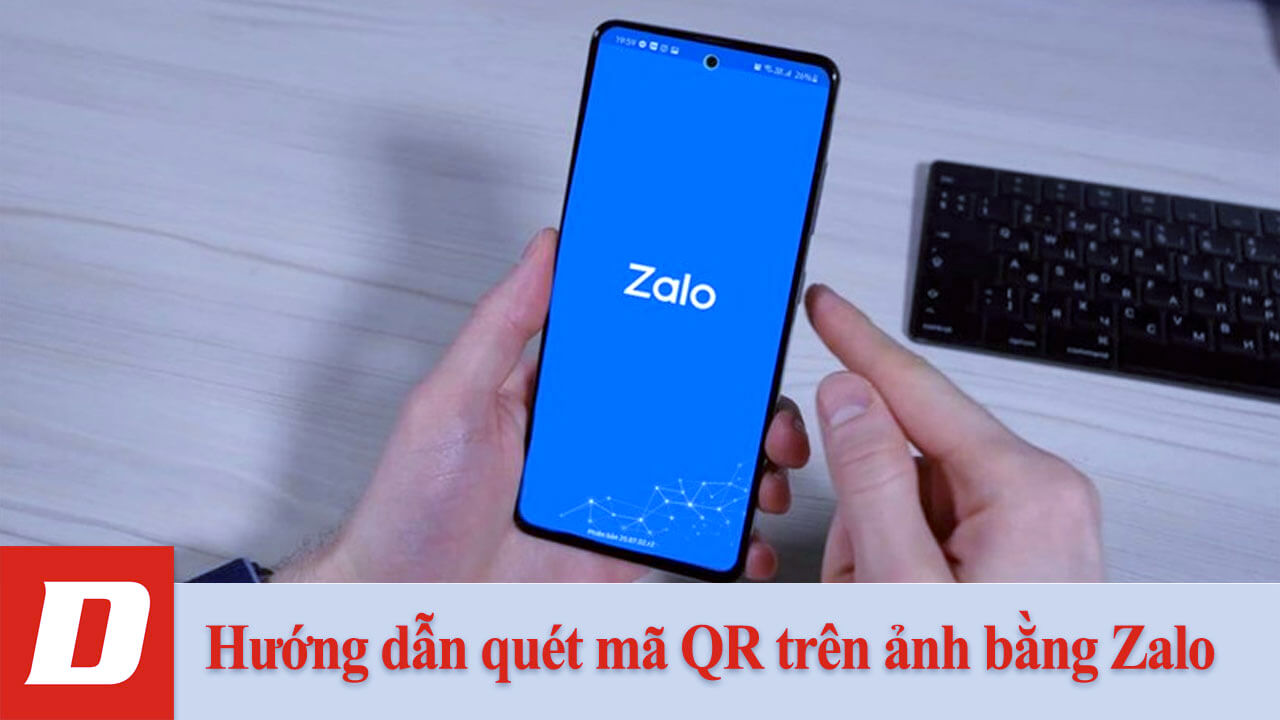Hướng dẫn quét mã QR trên ảnh bằng Zalo