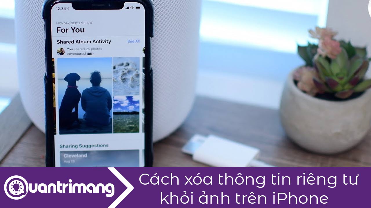 Cách xóa thông tin vị trí trong ảnh iPhone