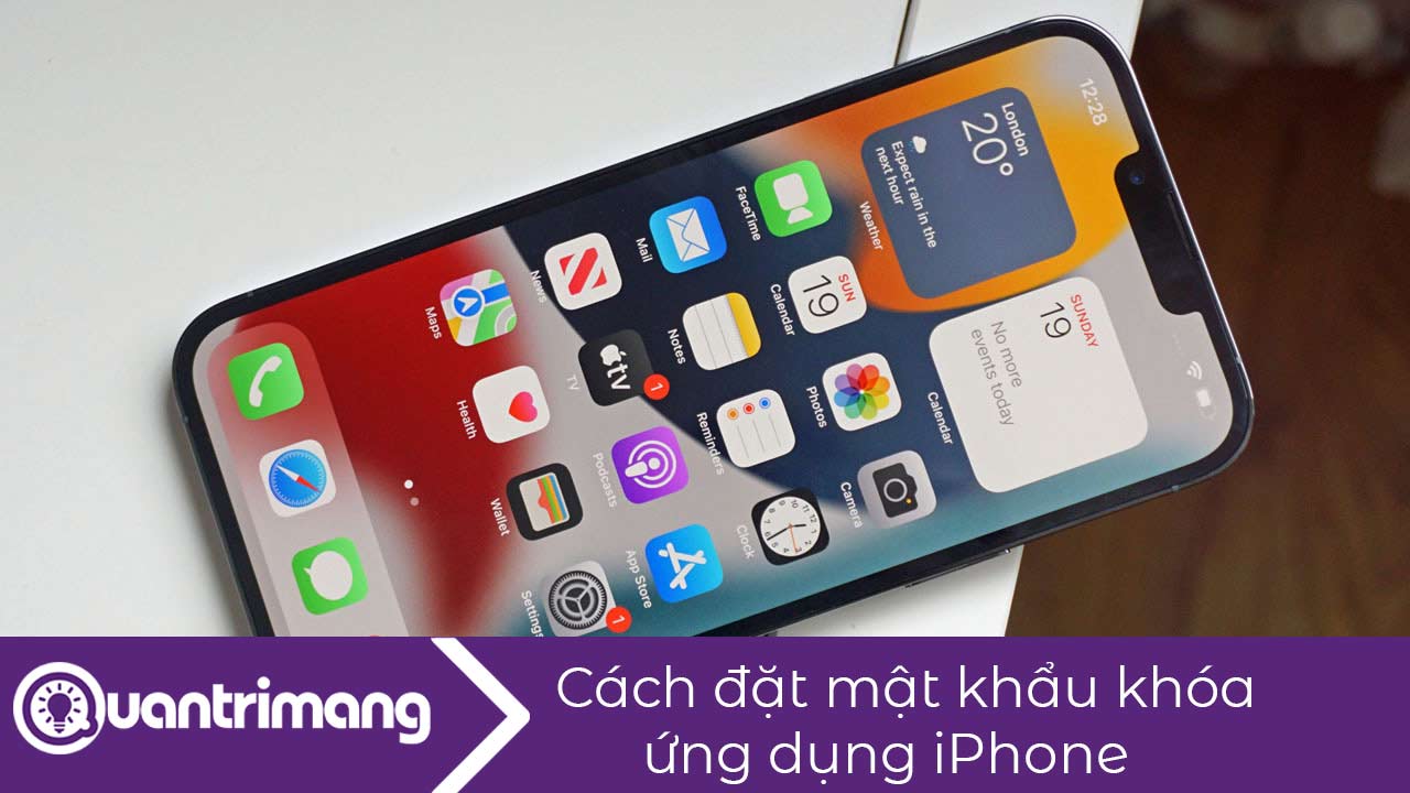 Cách đặt mật khẩu khóa ứng dụng iPhone