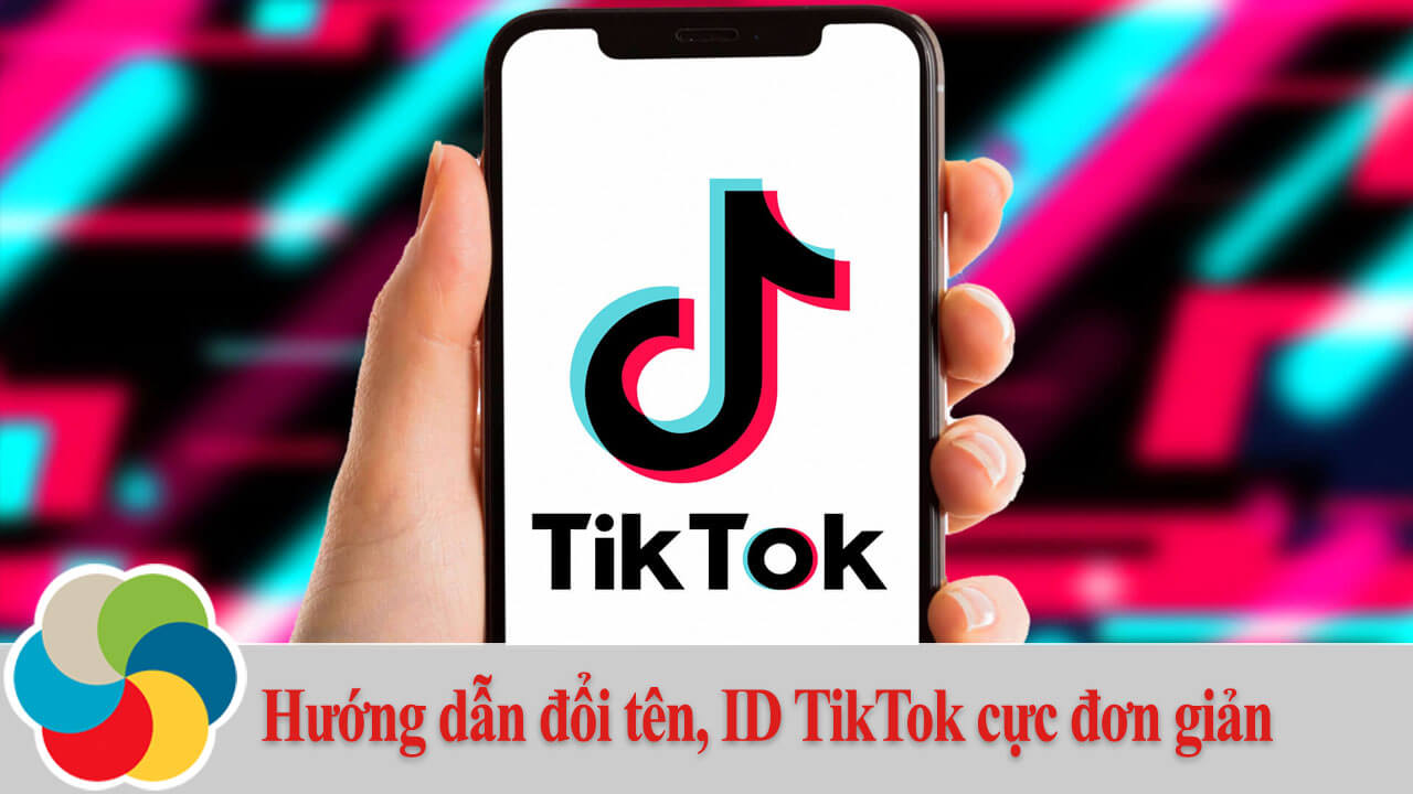 Hướng dẫn đổi tên, ID TikTok cực đơn giản