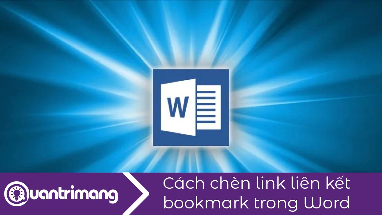 Cách chèn link liên kết bookmark trong Word