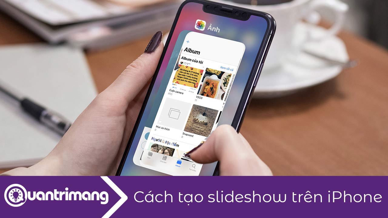 Cách tạo slideshow trên iPhone