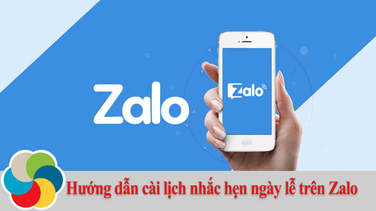 Hướng dẫn cài lịch nhắc hẹn ngày lễ trên Zalo