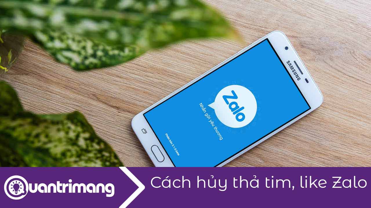 Cách hủy thả tim, like trên Zalo