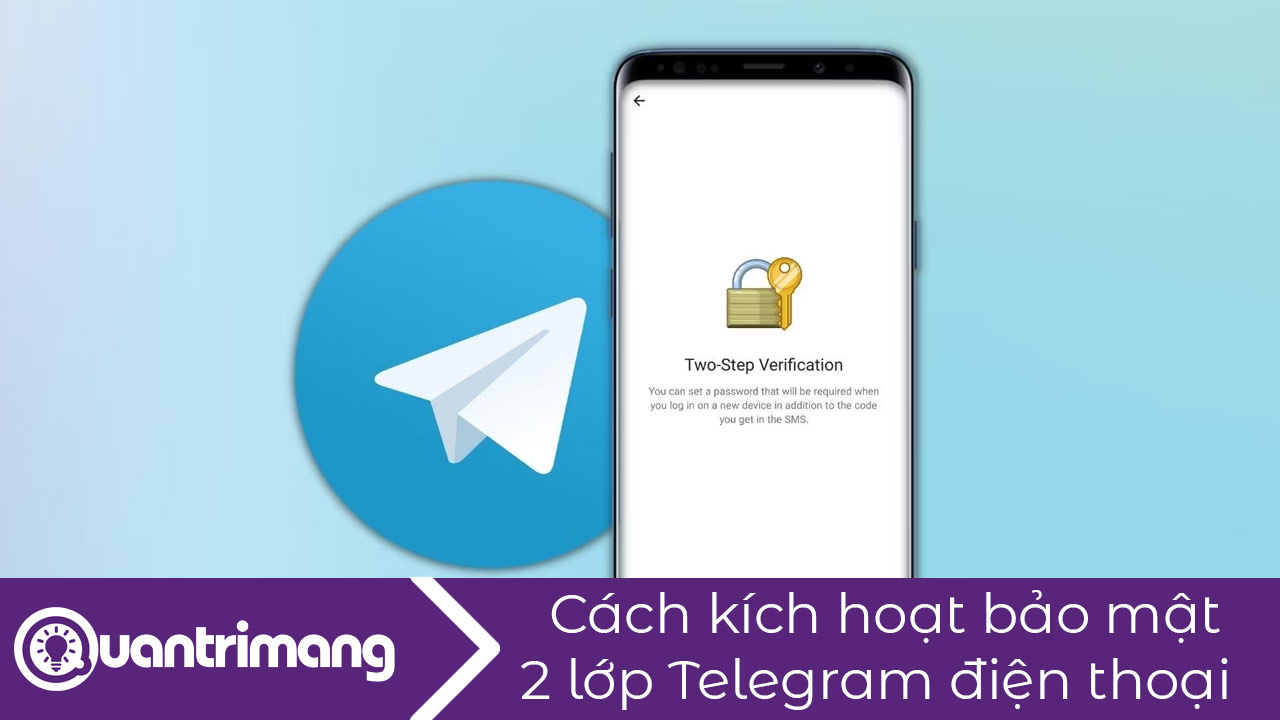 Cách kích hoạt bảo mật 2 lớp Telegram điện thoại