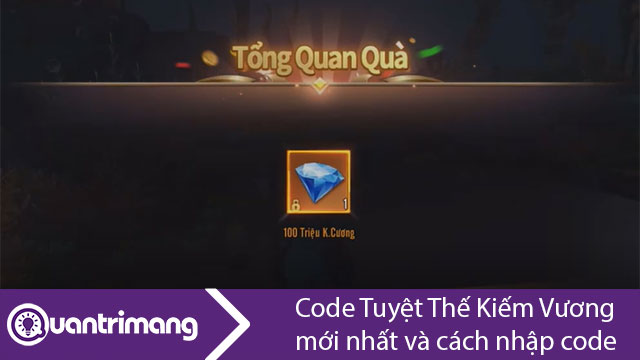 Code Tuyệt Thế Kiếm Vương mới nhất