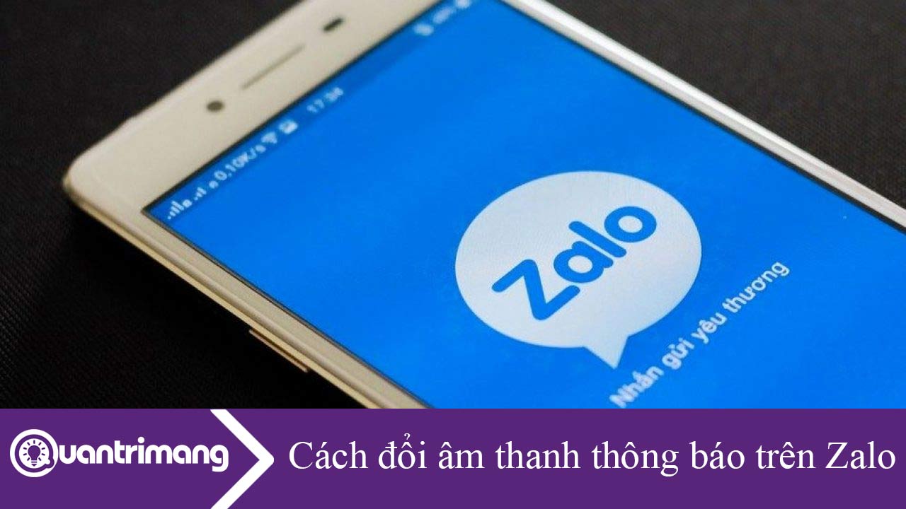Cách đổi âm thanh thông báo trên Zalo