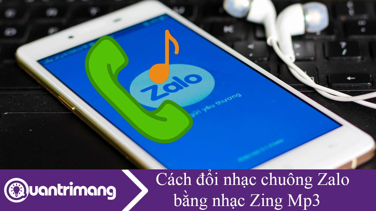 Cách đổi nhạc chuông Zalo bằng nhạc Zing Mp3