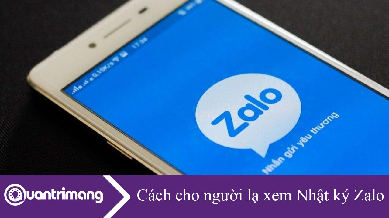 Cách cho người lạ xem Nhật ký Zalo