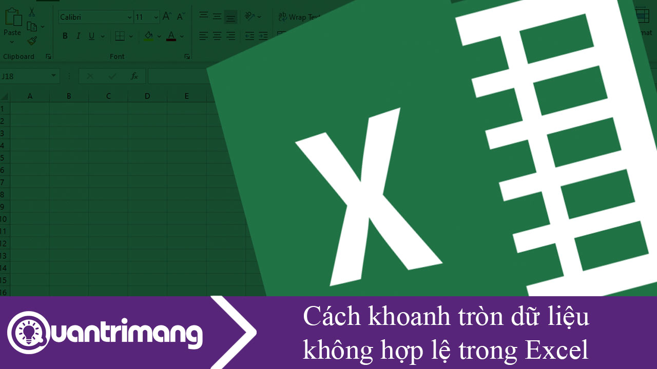 Cách khoanh tròn dữ liệu không hợp lệ trong Excel