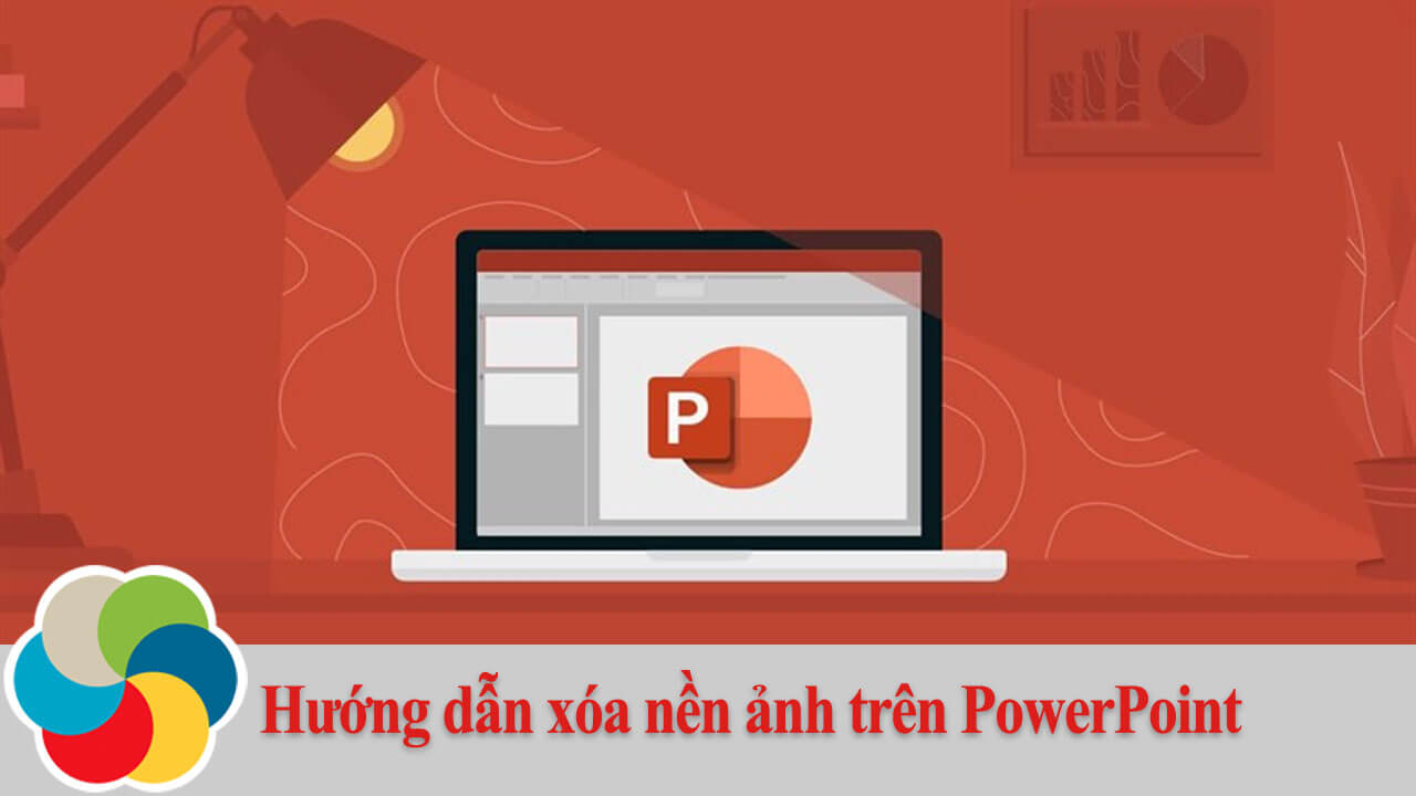 Hướng dẫn xóa nền ảnh trên PowerPoint