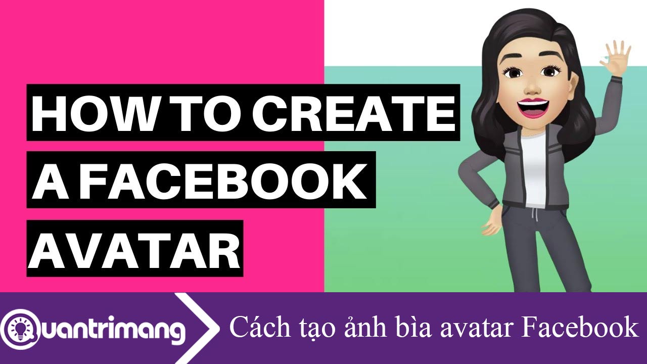 Cách tạo ảnh bìa avatar Facebook