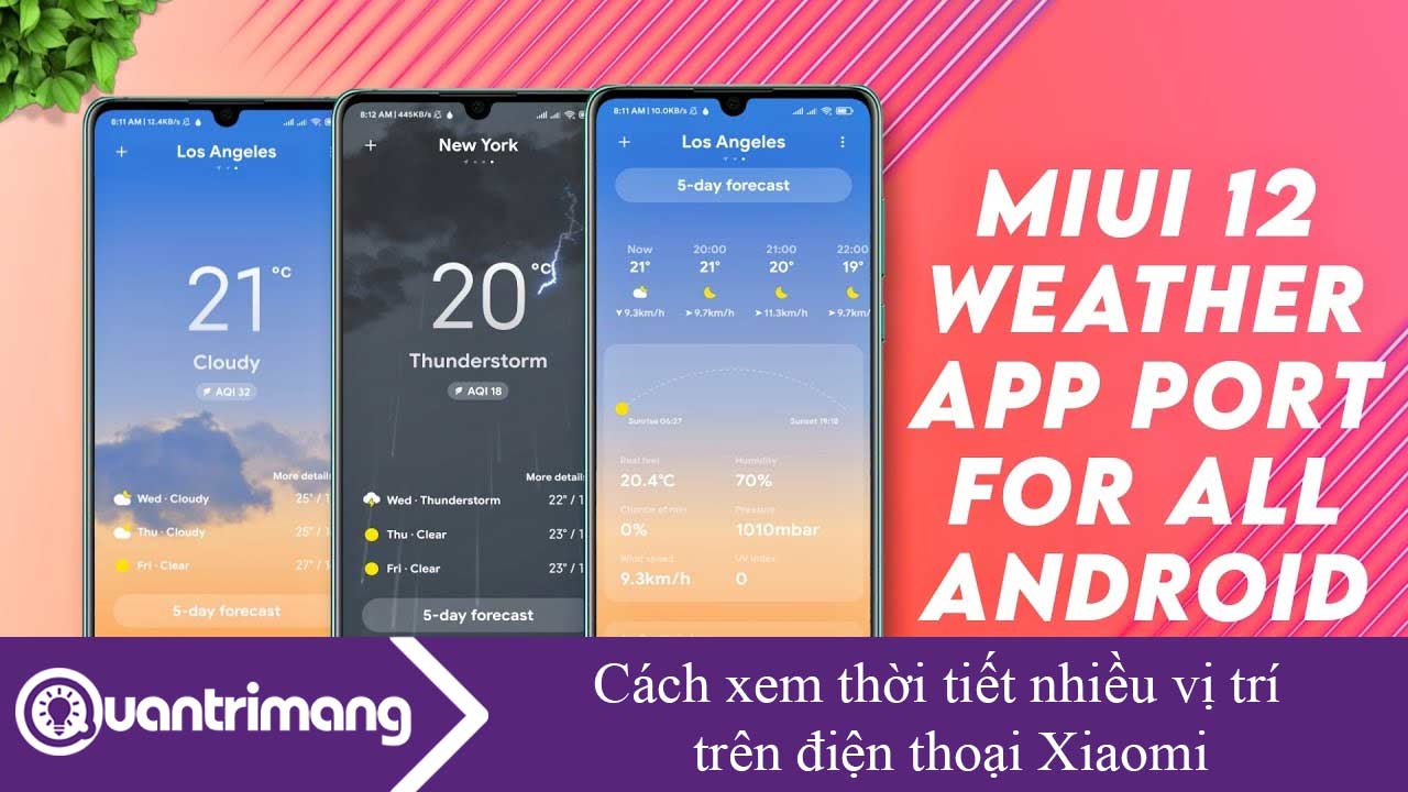 Cách xem thời tiết nhiều vị trí trên điện thoại Xiaomi