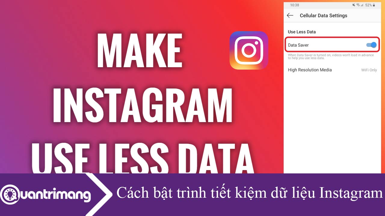 Cách bật trình tiết kiệm dữ liệu Instagram