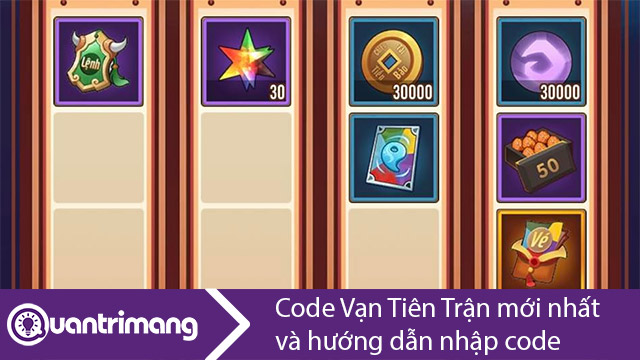 Code Vạn Tiên Trận mới nhất và cách nhập