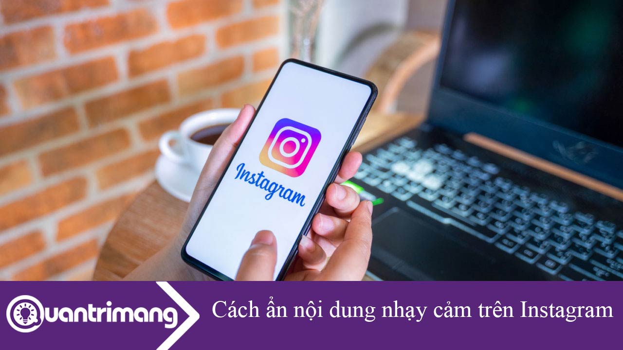 Cách ẩn nội dung nhạy cảm trên Instagram