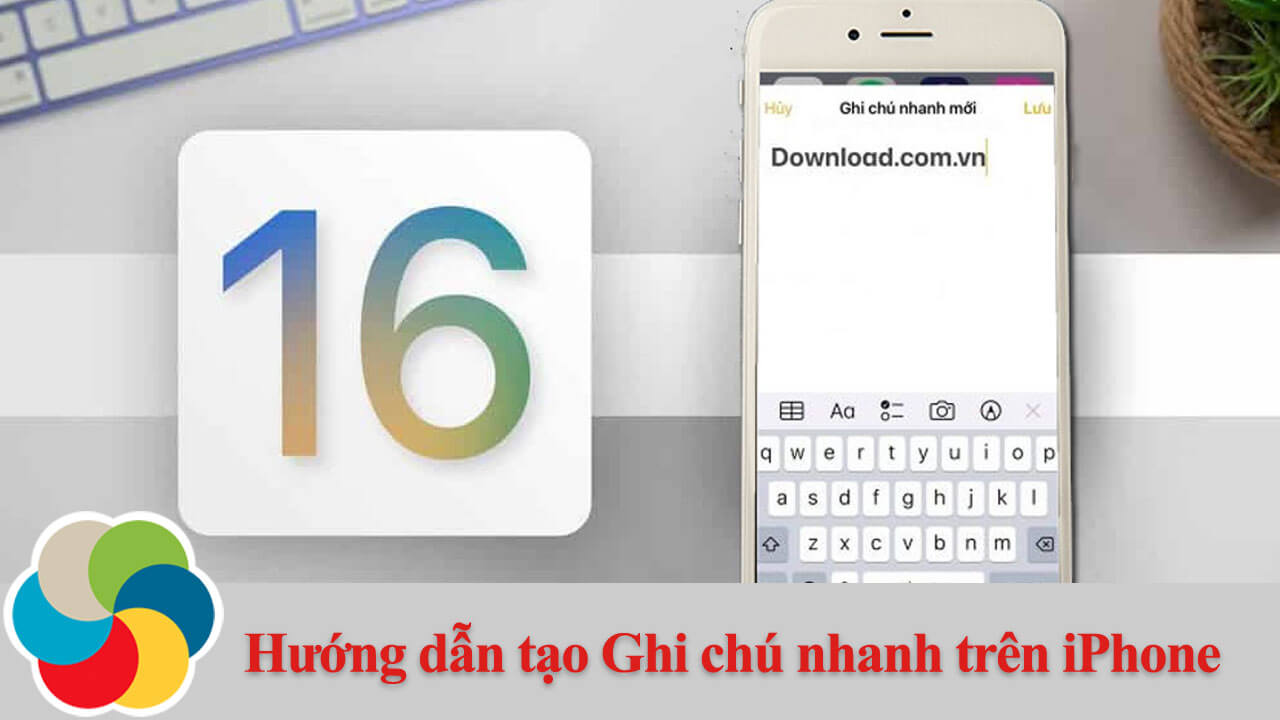 Hướng dẫn tạo Ghi chú nhanh trên iPhone