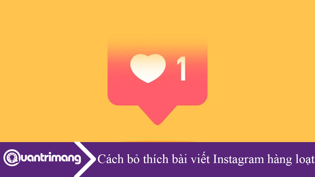 Cách bỏ thích bài viết Instagram hàng loạt