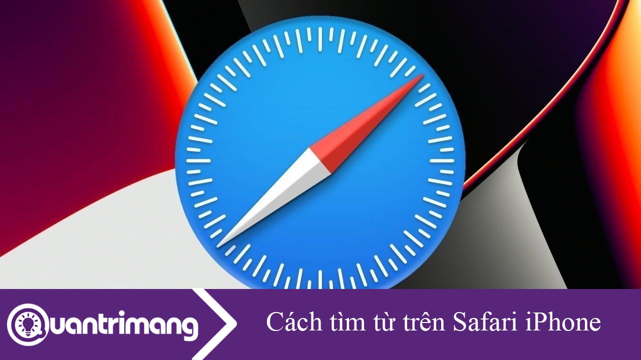 Cách tìm từ trên Safari iPhone nhanh chóng