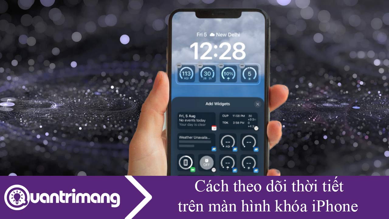 Cách theo dõi thời tiết trên màn hình khóa iPhone
