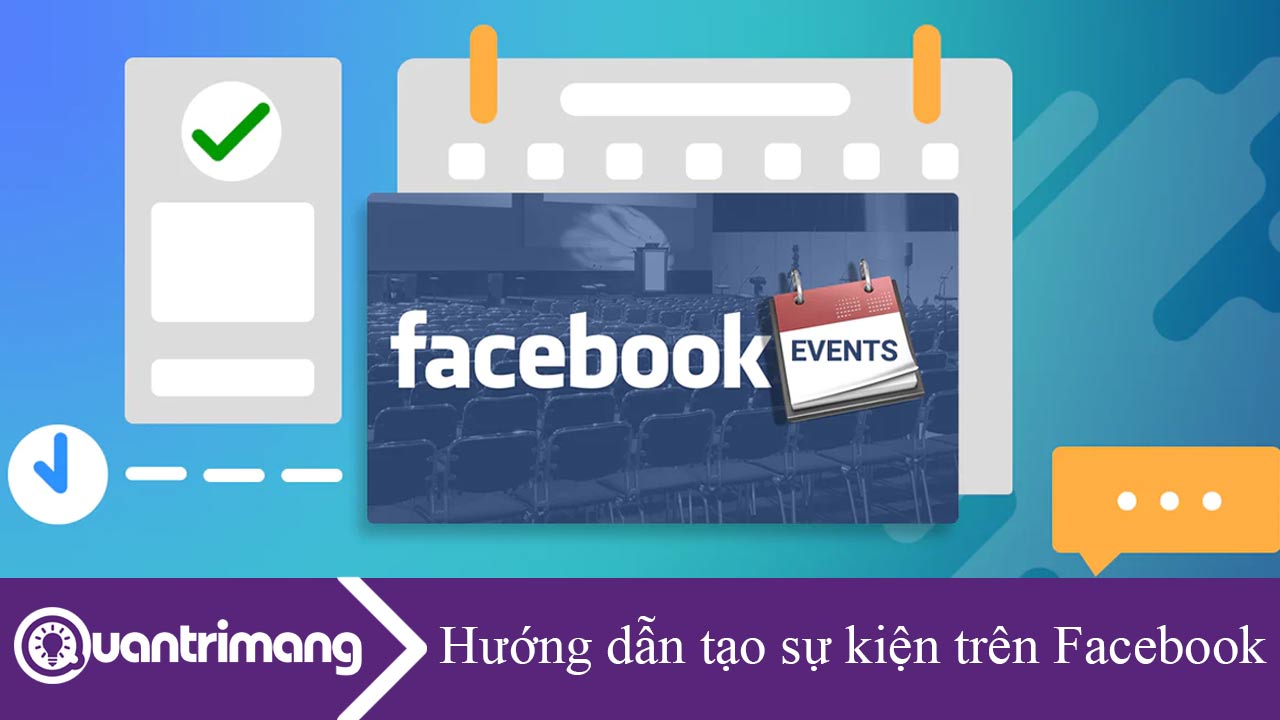 Hướng dẫn tạo sự kiện trên Facebook
