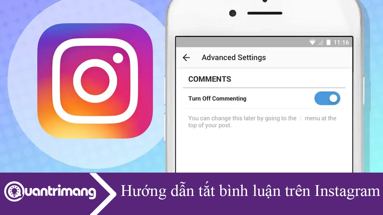 Hướng dẫn tắt bình luận bài đăng Instagram