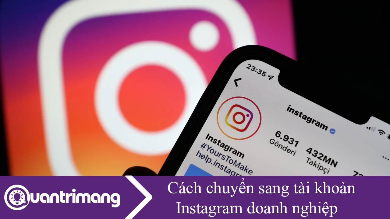 Cách chuyển sang tài khoản Instagram doanh nghiệp 