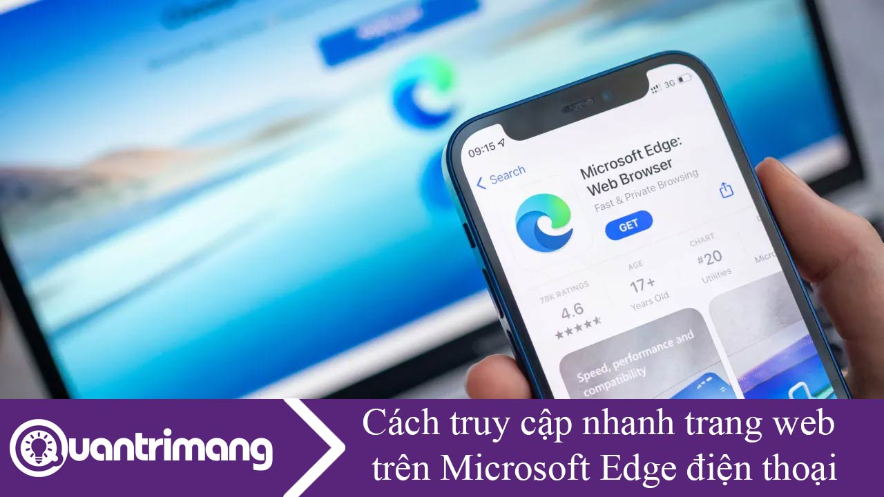 Cách truy cập nhanh trang web trên Microsoft Edge điện thoại