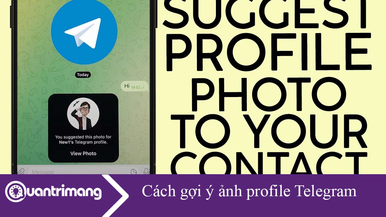 Cách gợi ý ảnh profile Telegram cho bạn bè