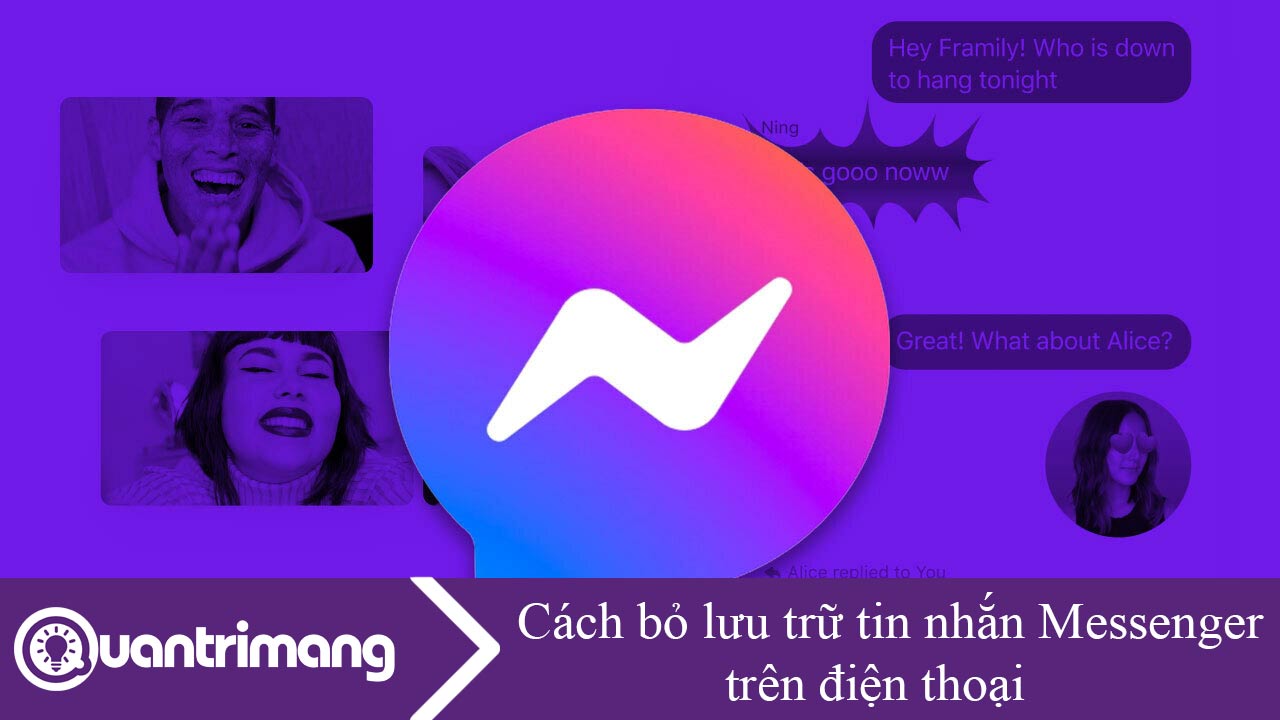 Cách bỏ lưu trữ tin nhắn Messenger trên điện thoại