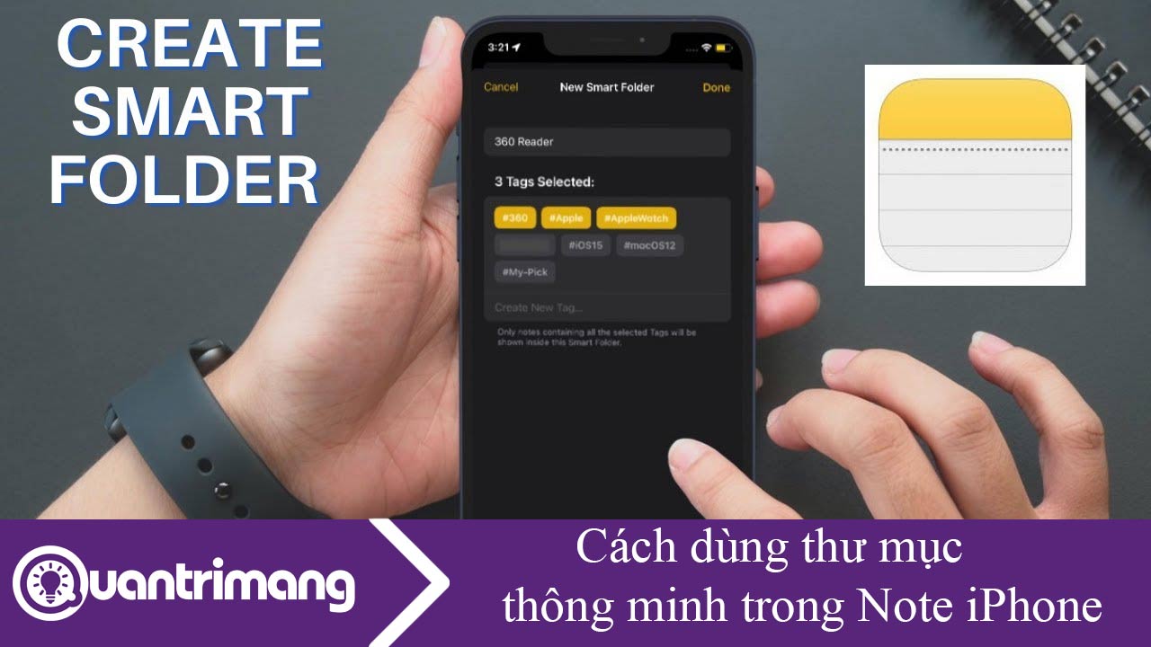 Cách dùng thư mục thông minh trong Note iPhone