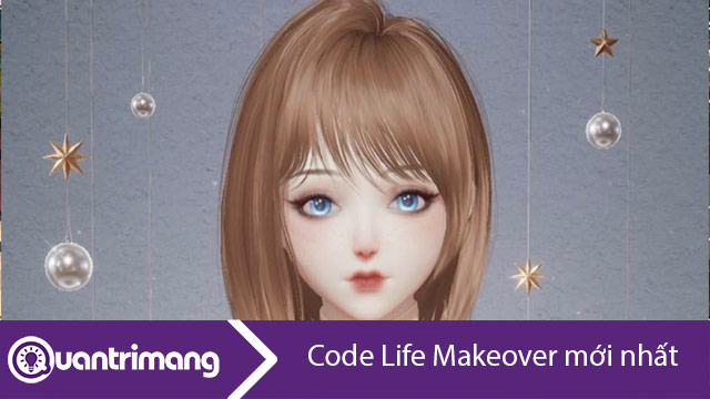 Code Life Makeover mới nhất và cách nhập code