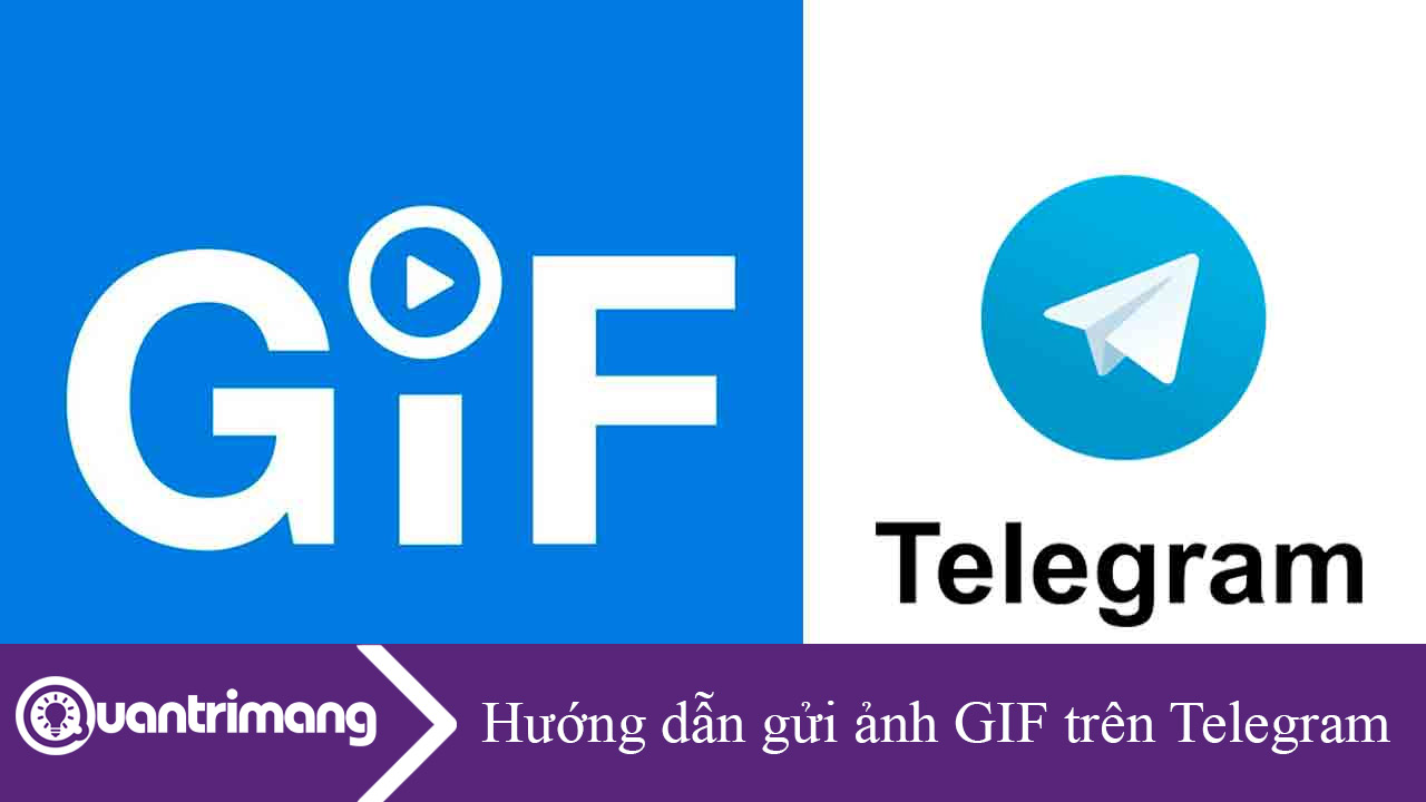 Hướng dẫn gửi ảnh GIF trên Telegram