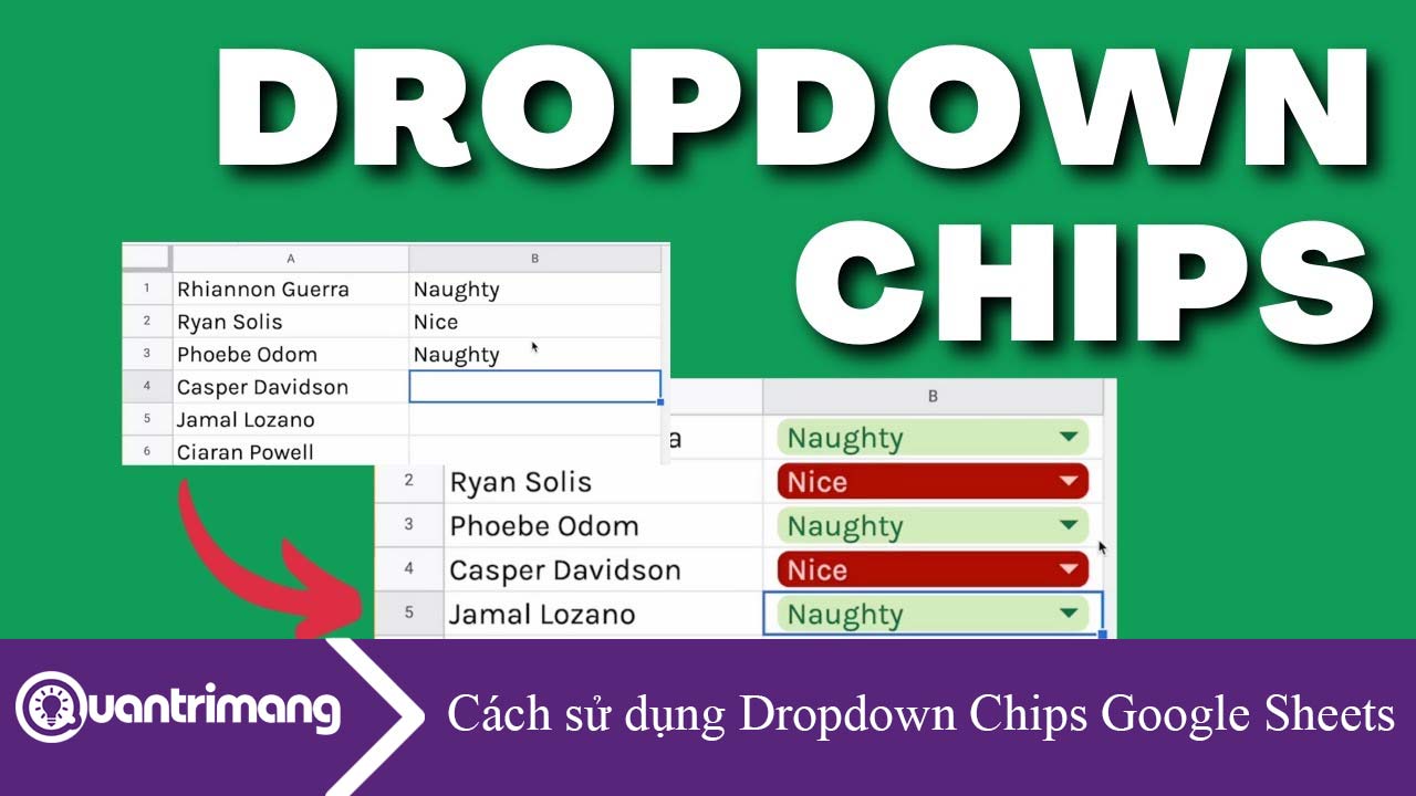 Hướng dẫn sử dụng Dropdown Chips trong Google Sheets