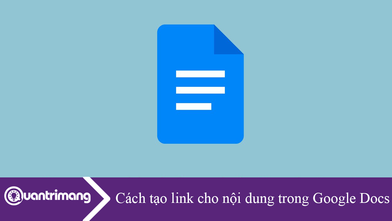 Cách tạo link cho nội dung trong Google Docs