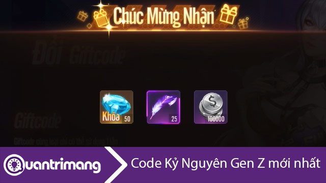 Code Kỷ Nguyên GenZ mới nhất và cách nhập code