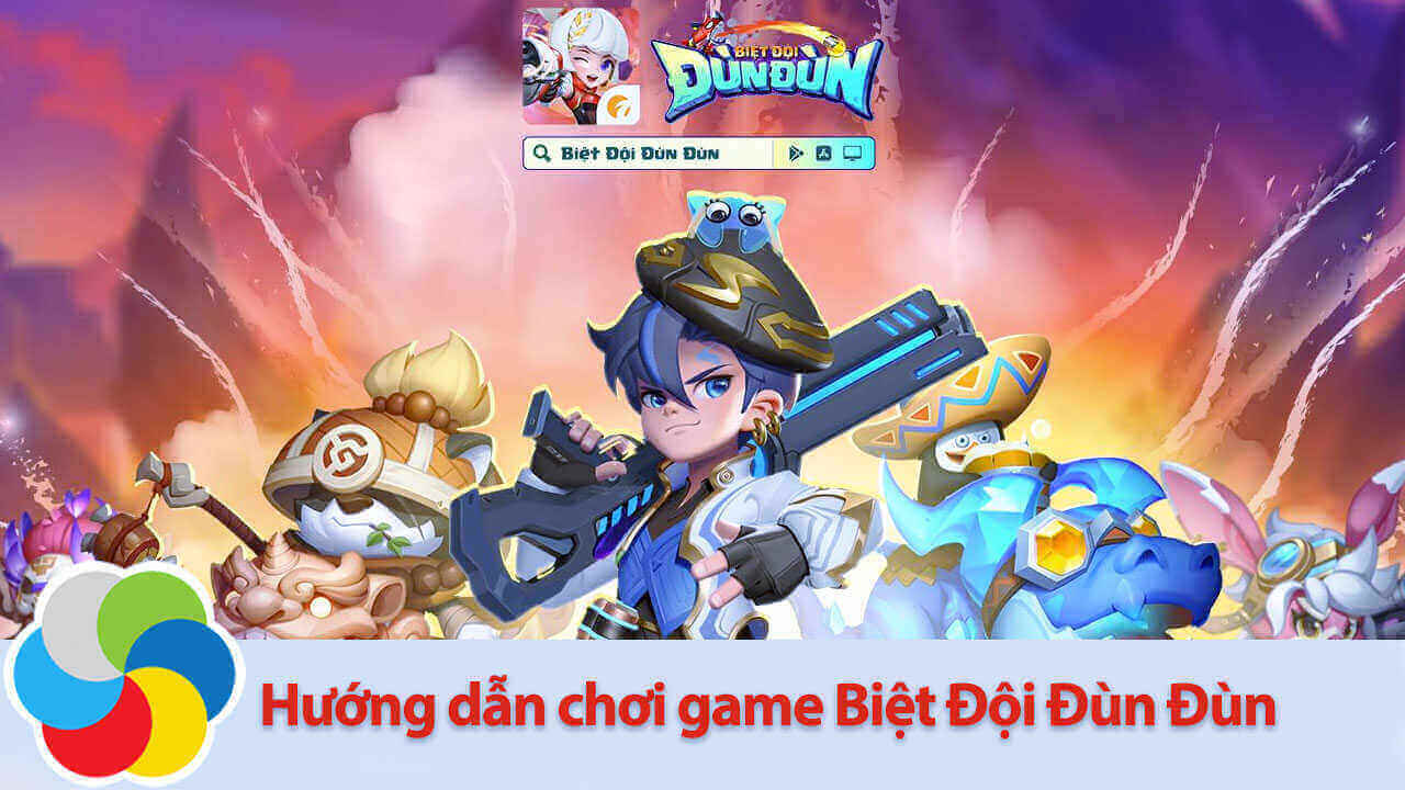 Hướng dẫn chơi game Biệt Đội Đùn Đùn