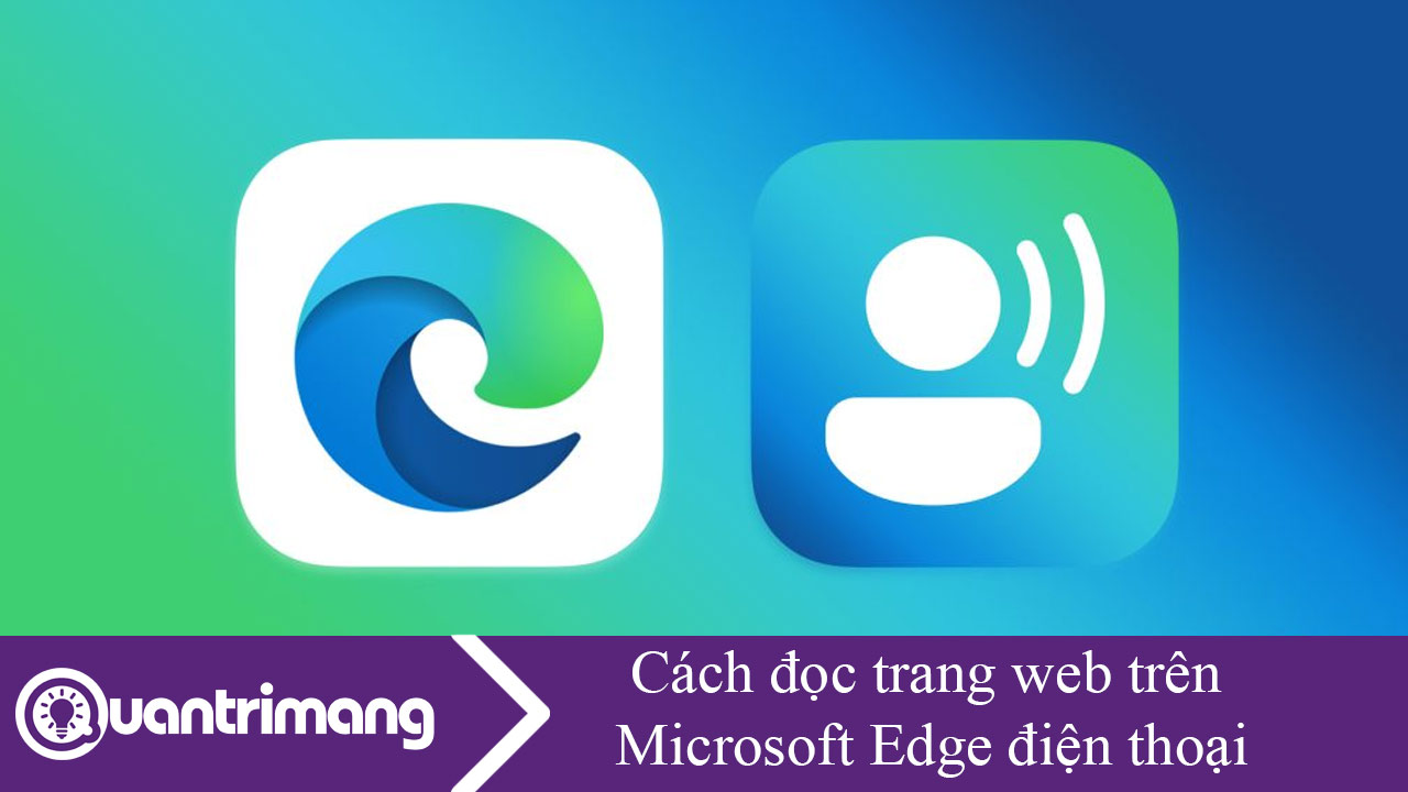 Cách sử dụng công cụ đọc trang web trên Microsoft Edge