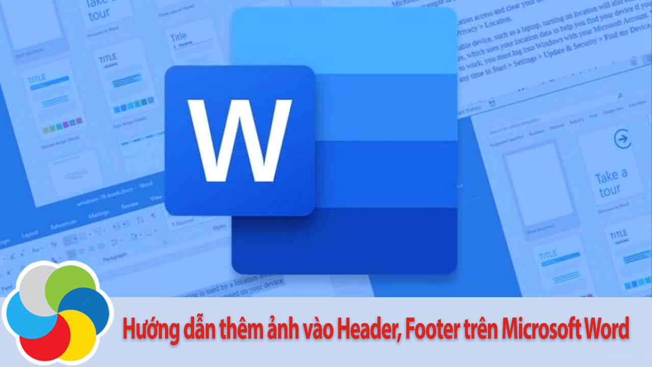 them anh vao header footer tren microsoft word