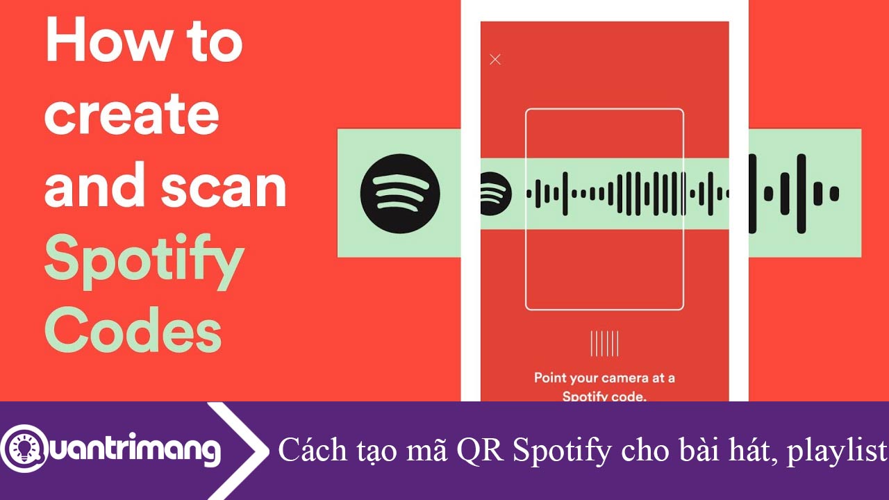 Cách tạo mã QR Spotify cho bài hát, playlist