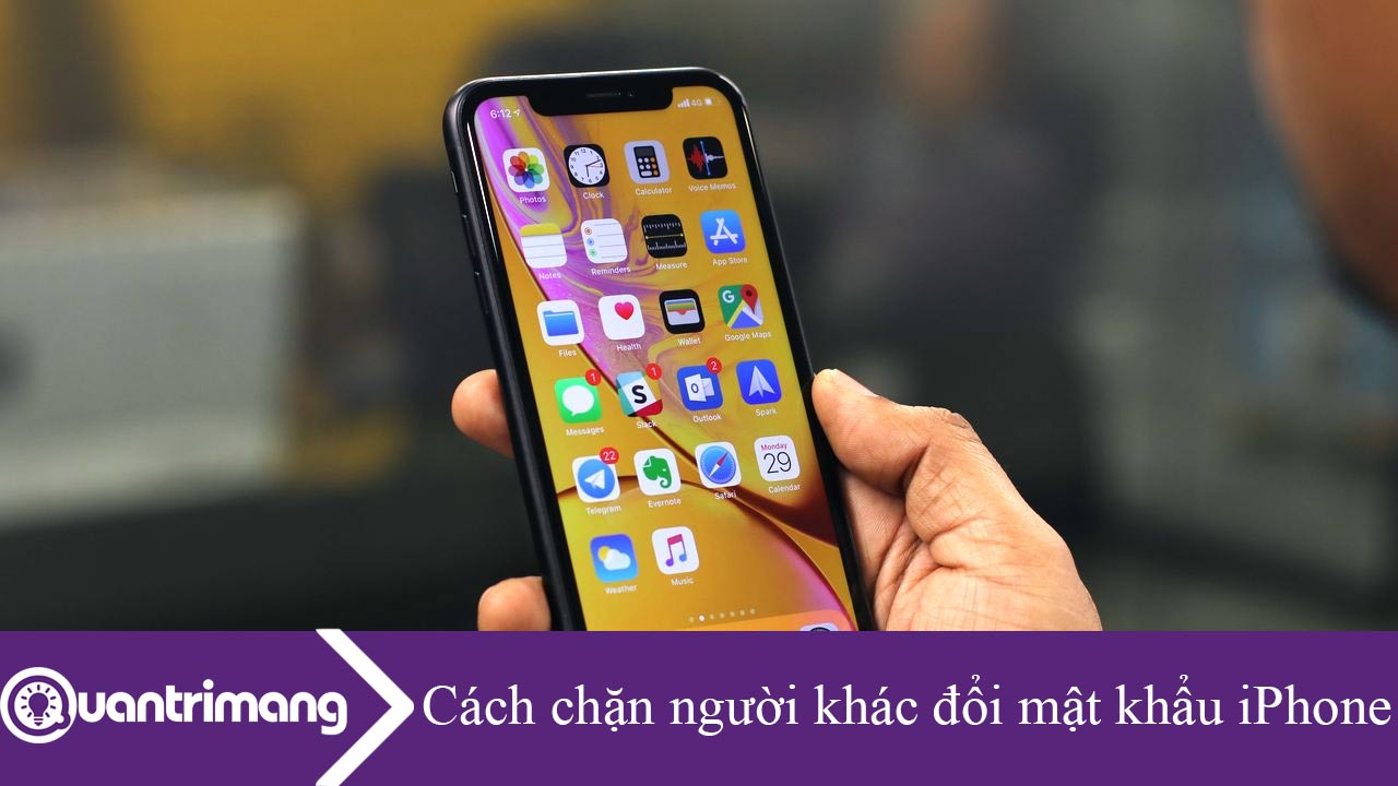 Hướng dẫn chặn người khác đổi mật khẩu iPhone