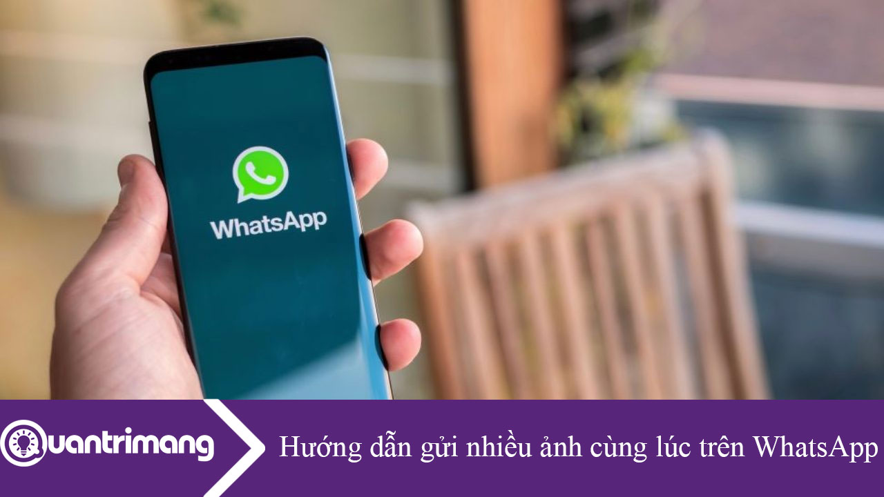 Cách gửi nhiều ảnh cùng lúc trên WhatsApp